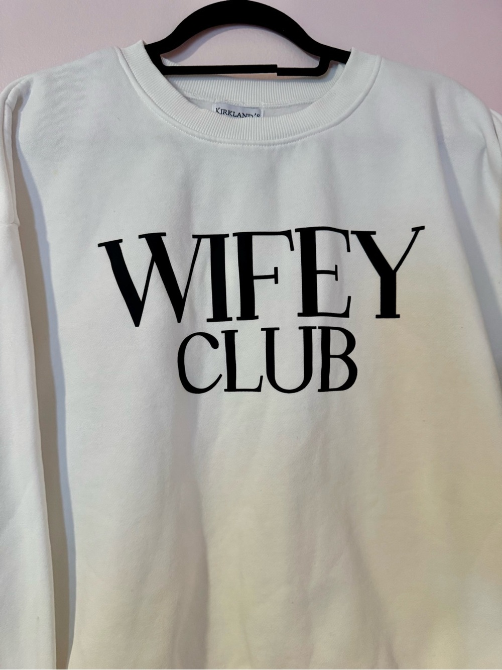 Kirkland’s White 'Wifey Club' Bridal Crewneck Sweatshirt